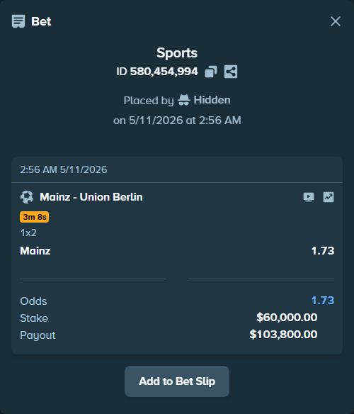 Bet slip: Mainz - Union Berlin, $60,000.00 stake at 1.73 odds, placed by Hidden