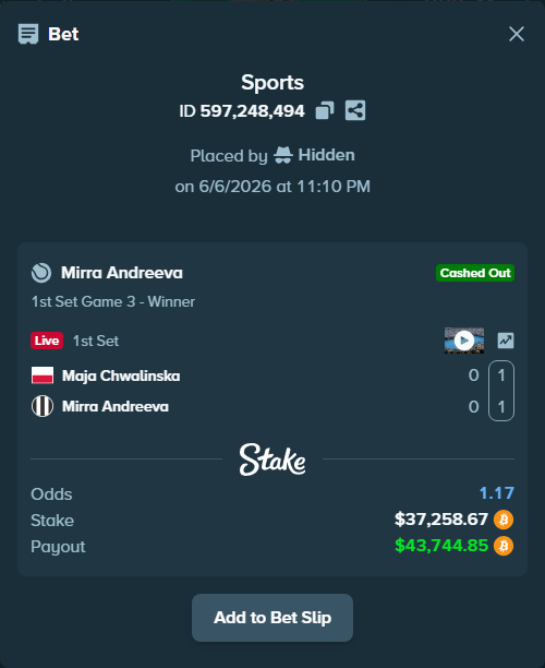 Bet slip: Maja Chwalinska - Mirra Andreeva, $39,476.12 stake at 1.80 odds, placed by Hidden