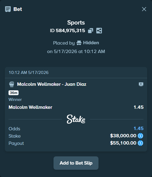 Bet slip: Malcolm Wellmaker - Juan Diaz, $38,000.00 stake at 1.45 odds, placed by Hidden