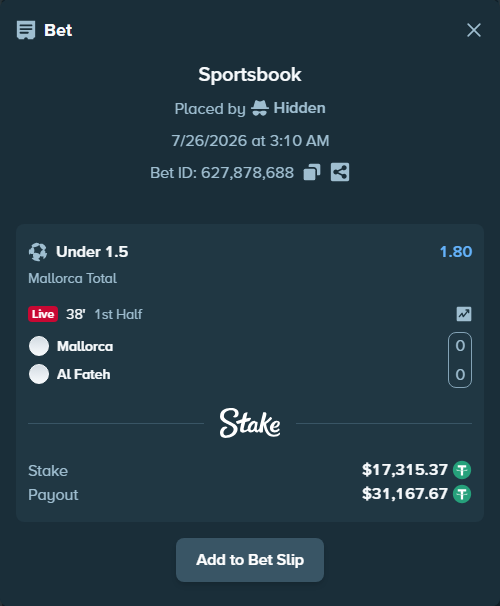 Bet slip: Mallorca - Al Fateh, $17,315.37 stake at 1.80 odds, placed by Hidden