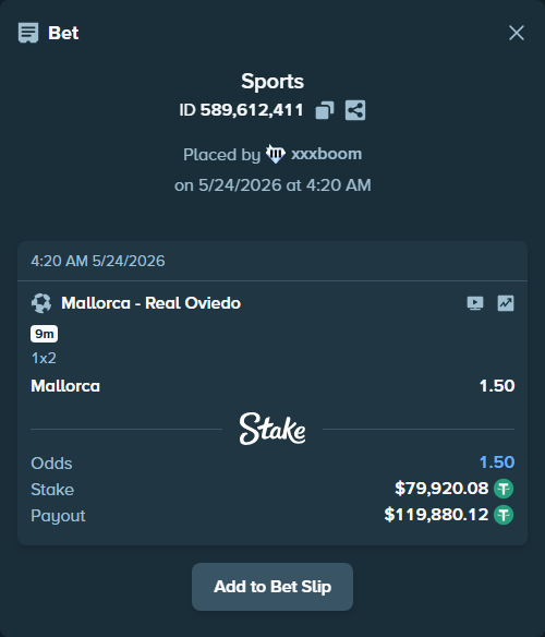 Bet slip: Mallorca - Real Oviedo, $80,000.00 stake at 1.50 odds, placed by xxxboom