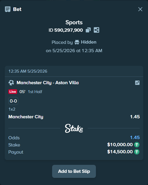 Bet slip: Manchester City - Aston Villaocc, $10,000.00 stake at 1.45 odds, placed by Hidden
