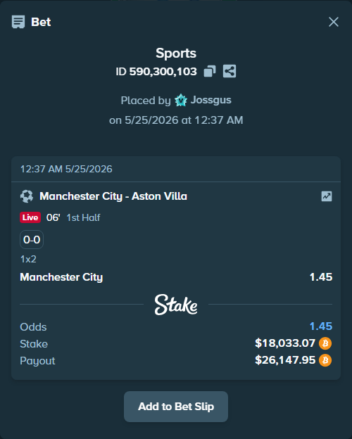Bet slip: Manchester City - Aston Villaocc, $15,173.68 stake at 1.45 odds, placed by Jossgus