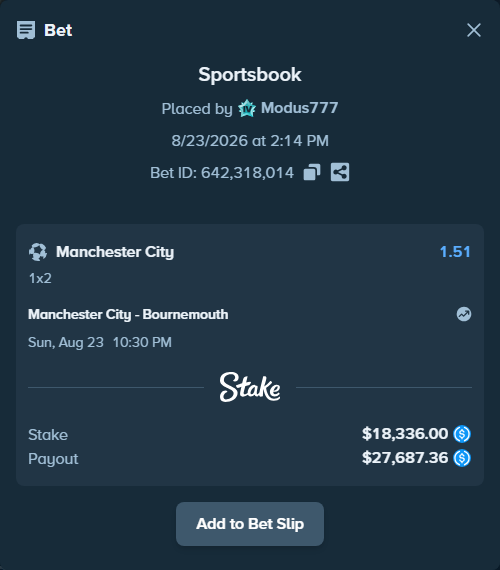 Bet slip: Manchester City - Bournemouth, $18,336.00 stake at 1.51 odds, placed by Modus777