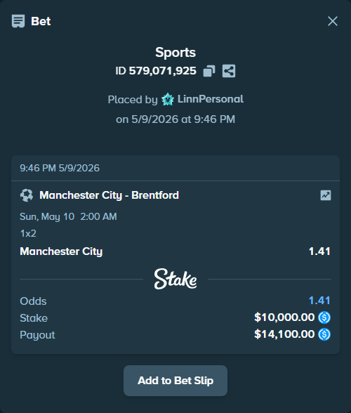 Bet slip: Manchester City - Brentford, $10,000.00 stake at 1.41 odds, placed by LinnPersonal