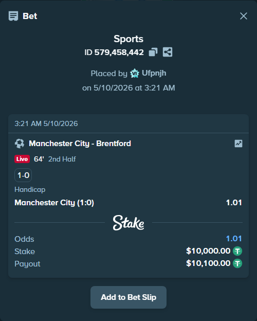 Bet slip: Manchester City - Brentford, $10,000.00 stake at 1.01 odds, placed by Ufpnjh