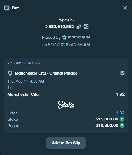 Bet slip: Manchester City - Crystal Palace, $15,015.00 stake at 1.32 odds, placed by mathiasjuel