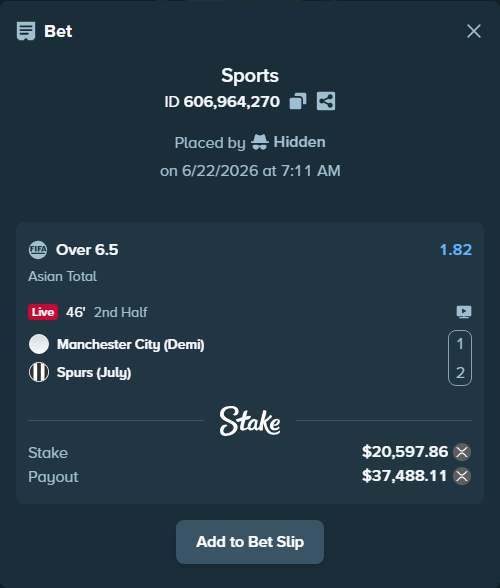 Bet slip: Manchester City (Demi) - Spurs (July), $19,108.42 stake at 1.82 odds, placed by Hidden