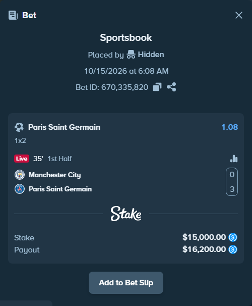 Bet slip: Manchester City - Paris Saint Germain, $15,000.00 stake at 1.08 odds, placed by Andhjelm