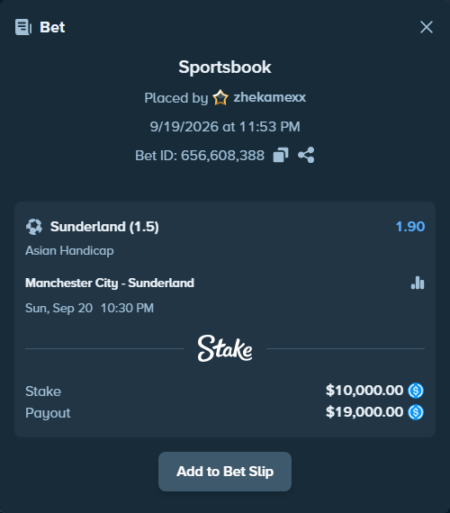Bet slip: Manchester City - Sunderland, $10,000.00 stake at 1.90 odds, placed by zhekamexx