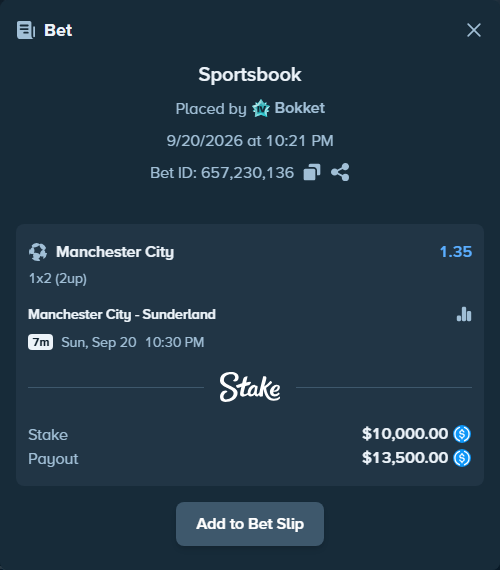 Bet slip: Manchester City - Sunderland, $10,000.00 stake at 1.35 odds, placed by Bokket