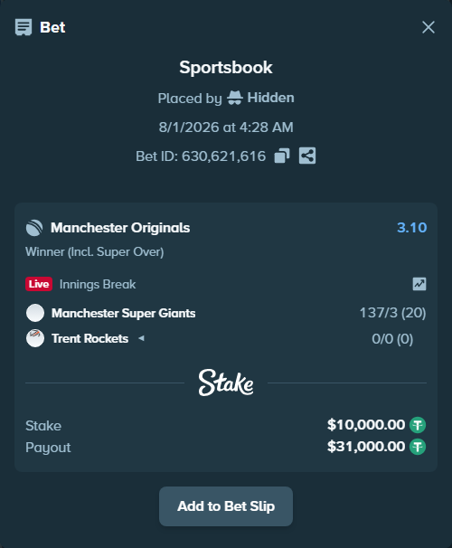 Bet slip: Manchester Super Giants - Trent Rockets, $10,010.00 stake at 3.10 odds, placed by Hidden