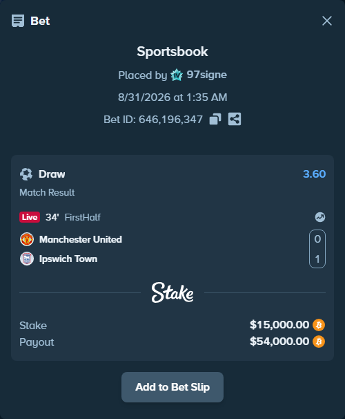 Bet slip: Manchester United - Ipswich Town, $14,791.09 stake at 3.60 odds, placed by 97signe