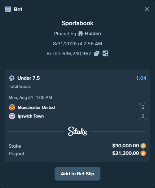 Bet slip: Manchester United - Ipswich Town, $29,942.95 stake at 1.04 odds, placed by Hidden