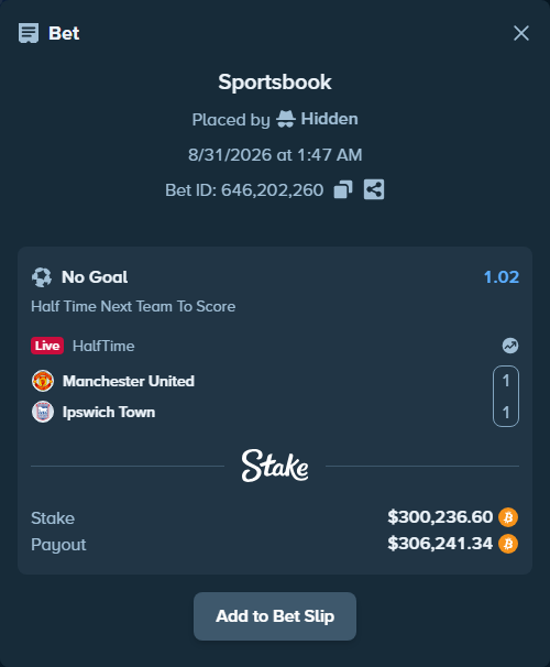 Bet slip: Manchester United - Ipswich Town, $300,536.03 stake at 1.02 odds, placed by Hidden