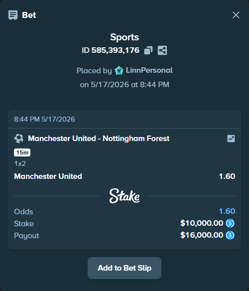 Bet slip: Manchester United - Nottingham Forest, $10,000.00 stake at 1.60 odds, placed by LinnPersonal