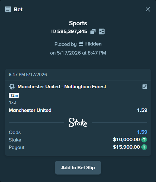 Bet slip: Manchester United - Nottingham Forest, $10,000.00 stake at 1.59 odds, placed by Hidden