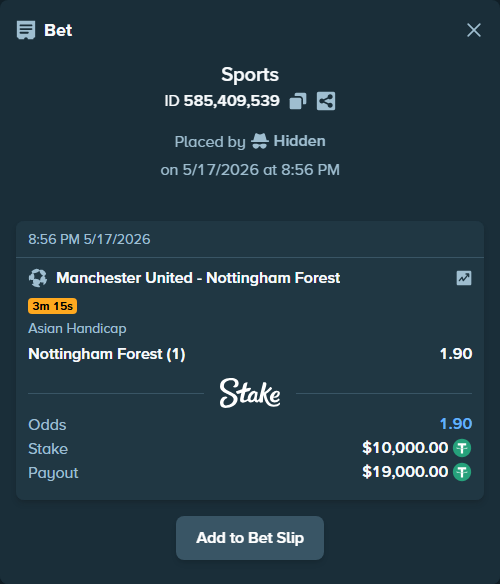 Bet slip: Manchester United - Nottingham Forest, $10,000.00 stake at 1.90 odds, placed by Hidden