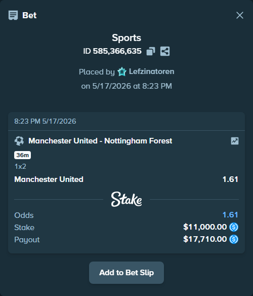 Bet slip: Manchester United - Nottingham Forest, $11,000.00 stake at 1.61 odds, placed by Lefzinatoren