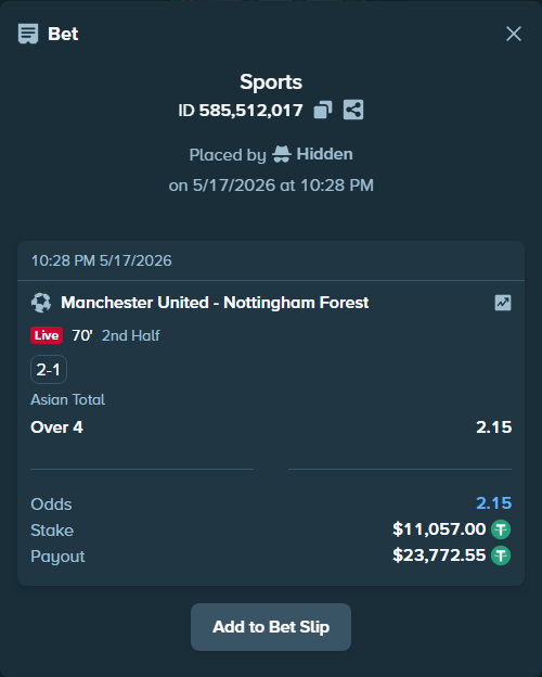 Bet slip: Manchester United - Nottingham Forest, $11,057.00 stake at 2.15 odds, placed by Hidden