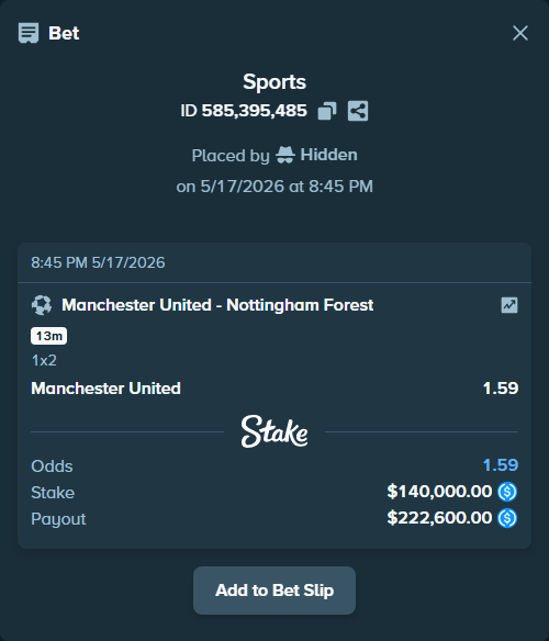 Bet slip: Manchester United - Nottingham Forest, $140,000.00 stake at 1.59 odds, placed by Hidden