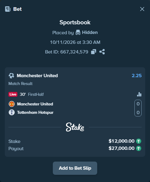 Bet slip: Manchester United - Tottenham, $12,012.00 stake at 2.25 odds, placed by Olecashoutlind