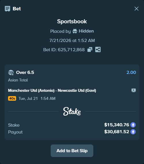 Bet slip: Manchester Utd (Antonio) - Newcastle Utd (Gavi), $15,415.86 stake at 2.00 odds, placed by Hidden