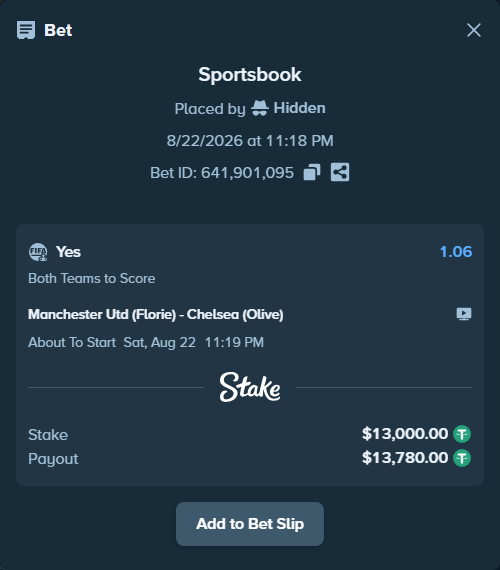 Bet slip: Manchester Utd (Florie) - Chelsea (Olive), $13,000.00 stake at 1.06 odds, placed by Hidden