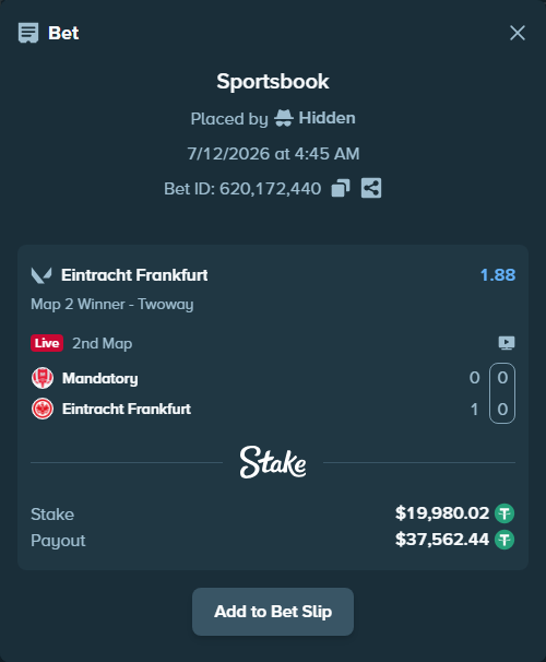 Bet slip: Mandatory - Eintracht Frankfurt, $20,000.00 stake at 1.88 odds, placed by Hidden