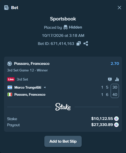 Bet slip: Marco Trungelliti - Passaro, Francesco, $10,059.68 stake at 2.70 odds, placed by Prettylfacko98