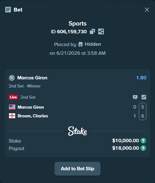 Bet slip: Marcos Giron - Broom, Charles, $10,010.00 stake at 1.80 odds, placed by Hidden