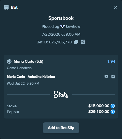 Bet slip: Maria Carle - Anhelina Kalinina, $15,000.00 stake at 1.94 odds, placed by kuwkuw