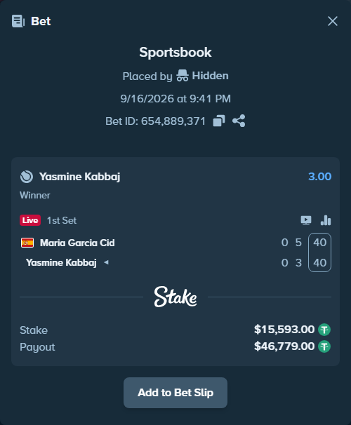 Bet slip: Maria Garcia Cid - Yasmine Kabbaj, $15,593.00 stake at 3.00 odds, placed by Hidden