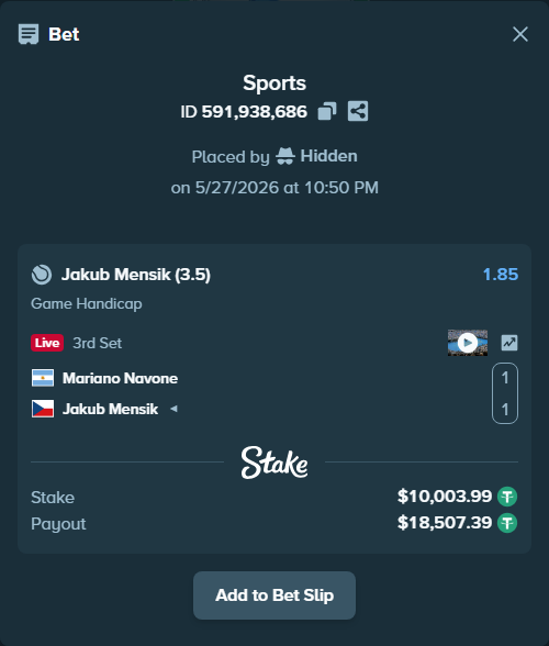 Bet slip: Mariano Navone - Jakub Mensik, $10,024.00 stake at 1.85 odds, placed by Hidden