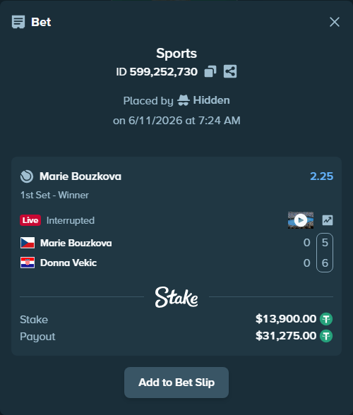 Bet slip: Marie Bouzkova - Donna Vekic, $13,913.90 stake at 2.25 odds, placed by Hidden