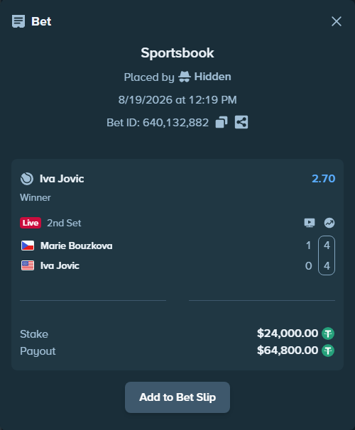 Bet slip: Marie Bouzkova - Iva Jovic, $24,024.00 stake at 2.70 odds, placed by Hidden