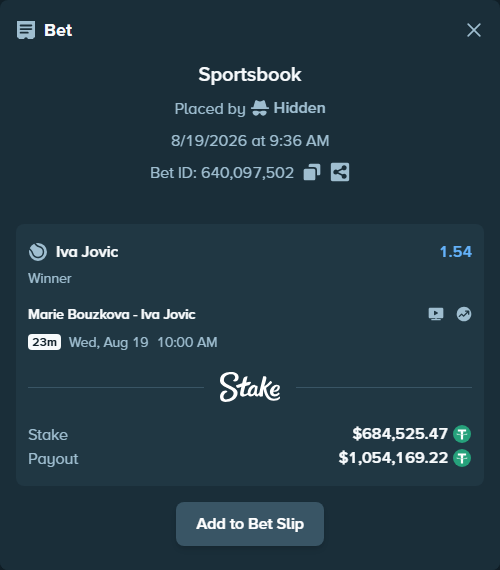 Bet slip: Marie Bouzkova - Iva Jovic, $685,209.99 stake at 1.54 odds, placed by Hidden