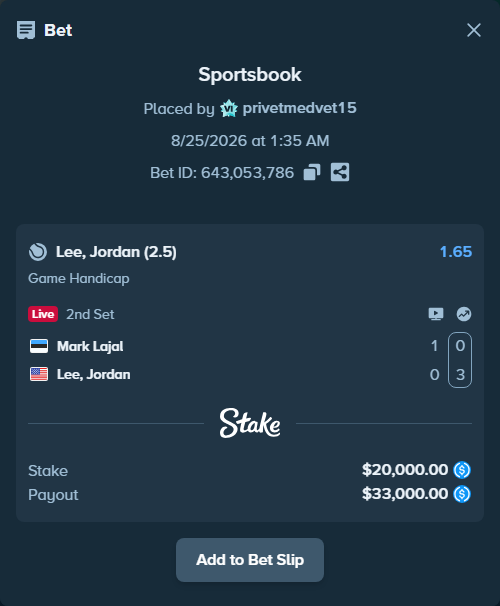 Bet slip: Mark Lajal - Lee, Jordan, $20,000.00 stake at 1.65 odds, placed by privetmedvet15