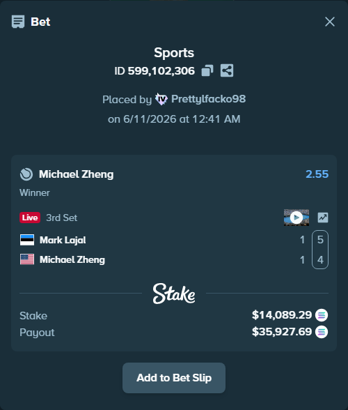 Bet slip: Mark Lajal - Michael Zheng, $15,886.77 stake at 2.55 odds, placed by Prettylfacko98