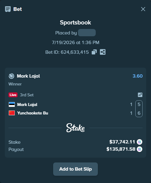 Bet slip: Mark Lajal - Yunchaokete Bu, $36,176.46 stake at 3.60 odds, placed by Prettylfacko98