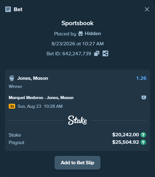 Bet slip: Marquel Mederos - Jones, Mason, $20,242.00 stake at 1.26 odds, placed by Hidden