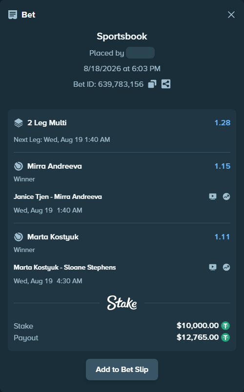 Bet slip: Marta Kostyuk - Sloane Stephens, $10,010.00 stake at 1.11 odds, placed by PimpoTheGreat