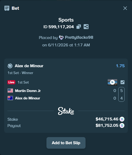 Bet slip: Martin Damn Jr - Alex de Minaur, $52,538.12 stake at 1.75 odds, placed by Prettylfacko98