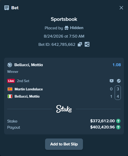 Bet slip: Martin Landaluce - Bellucci, Mattia, $372,612.00 stake at 1.08 odds, placed by Hidden