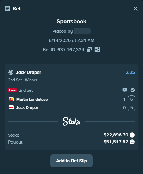 Bet slip: Martin Landaluce - Jack Draper, $23,068.76 stake at 2.25 odds, placed by Prettylfacko98