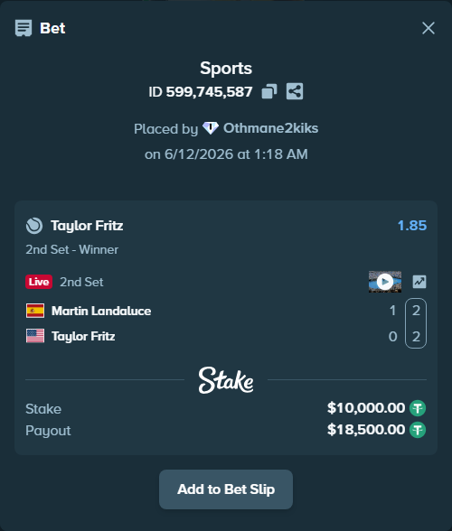 Bet slip: Martin Landaluce - Taylor Fritz, $10,010.00 stake at 1.85 odds, placed by Othmane2kiks