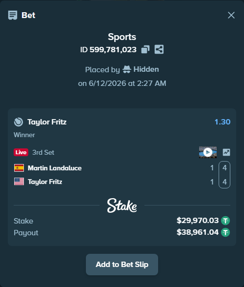 Bet slip: Martin Landaluce - Taylor Fritz, $30,000.00 stake at 1.30 odds, placed by Hidden