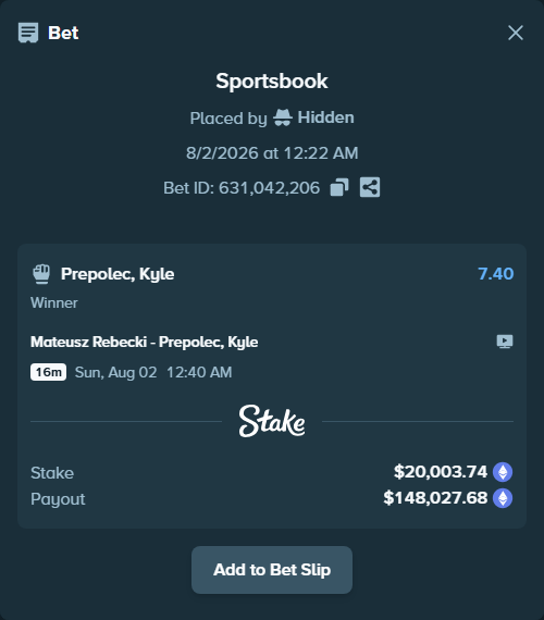 Bet slip: Mateusz Rebecki - Prepolec, Kyle, $20,341.42 stake at 7.40 odds, placed by Hidden
