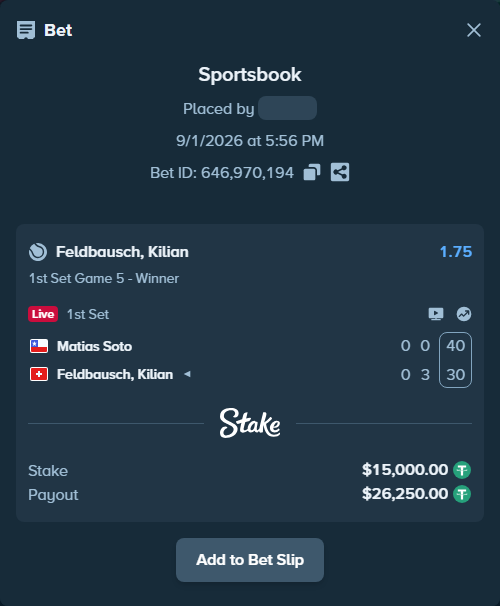 Bet slip: Matias Soto - Feldbausch, Kilian, $15,000.00 stake at 1.75 odds, placed by haroldfinchh