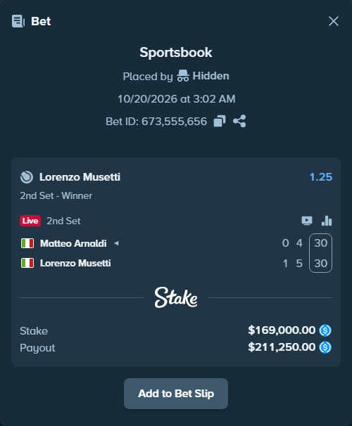 Bet slip: Matteo Arnaldi - Lorenzo Musetti, $169,000.00 stake at 1.25 odds, placed by Hidden